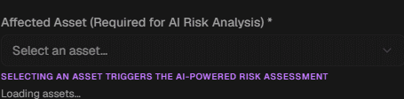 Vulnerability form showing that linking an affected asset triggers an AI-powered risk assessment.